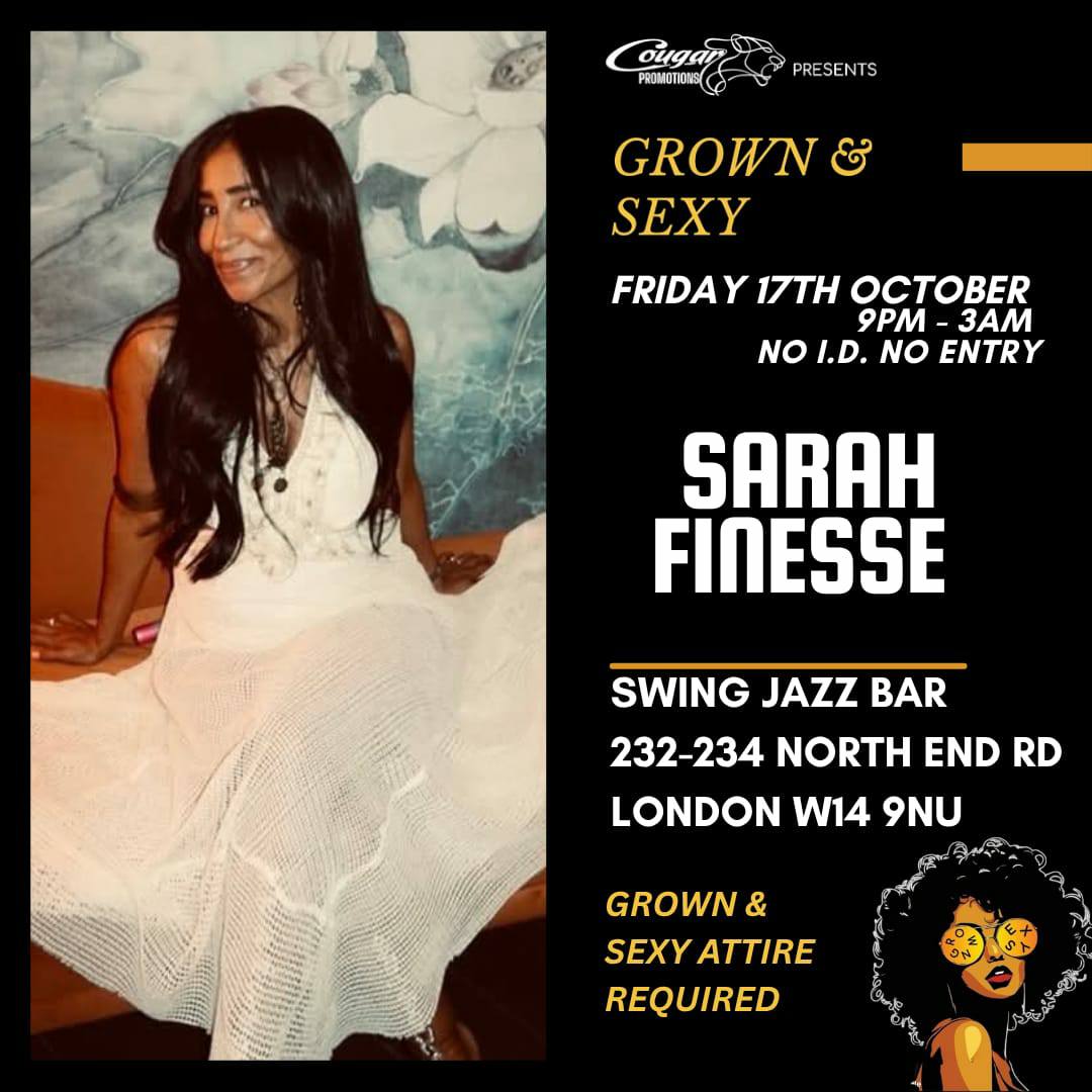 Sarah Finesse serving up the beauties at Cougar Promotions - Grown & Sexy in the Swing Jazz Bar London W14