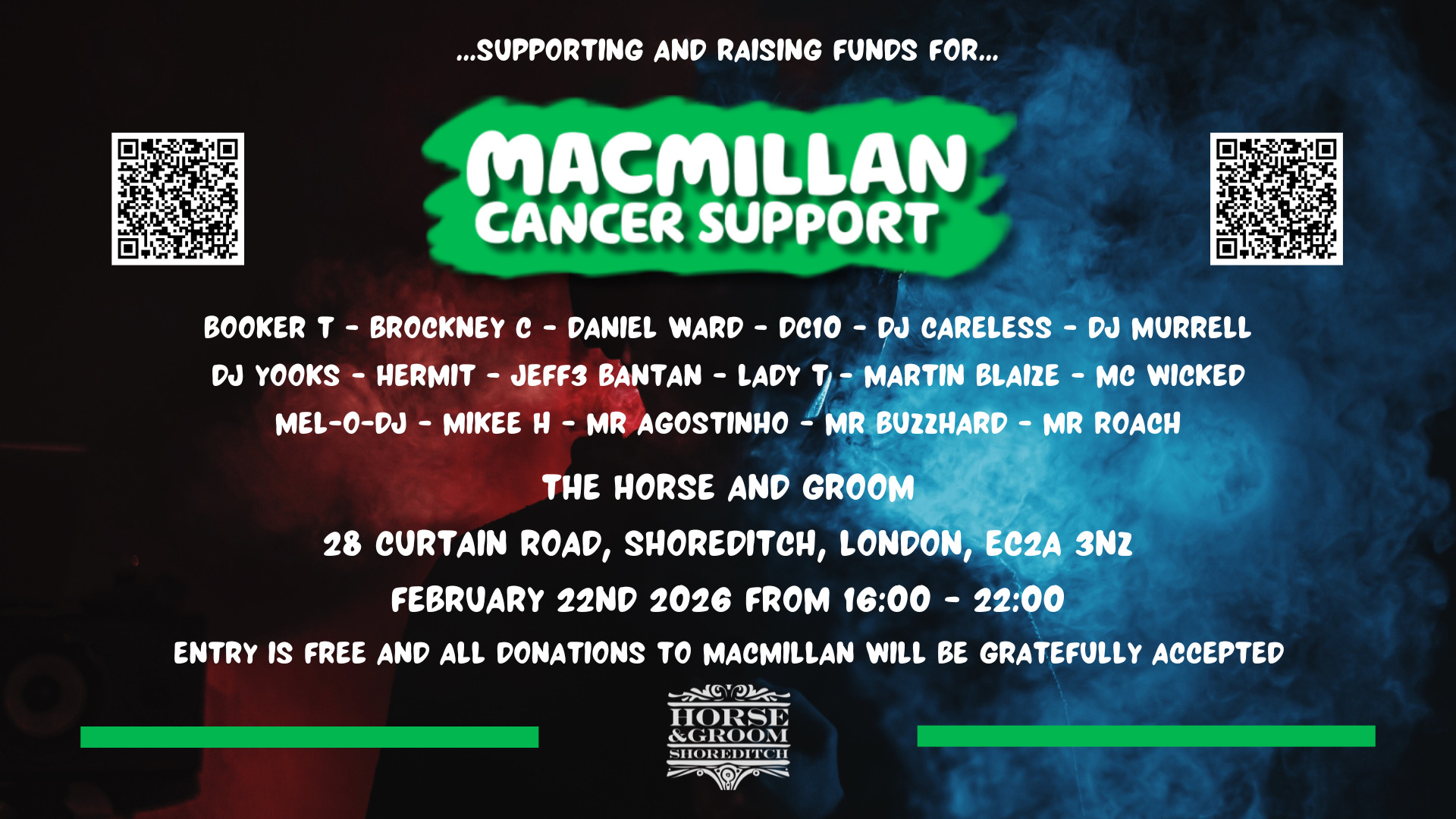 Here is your open invitation to come on down to the famous Horse & Groom in Shoreditch for a special Charity Event in aid of MacMillan Cancer Support on 22nd February 2026 between the hours of 14:00-22:00.